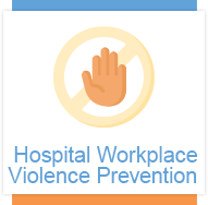Hospital Workplace Violence Prevention